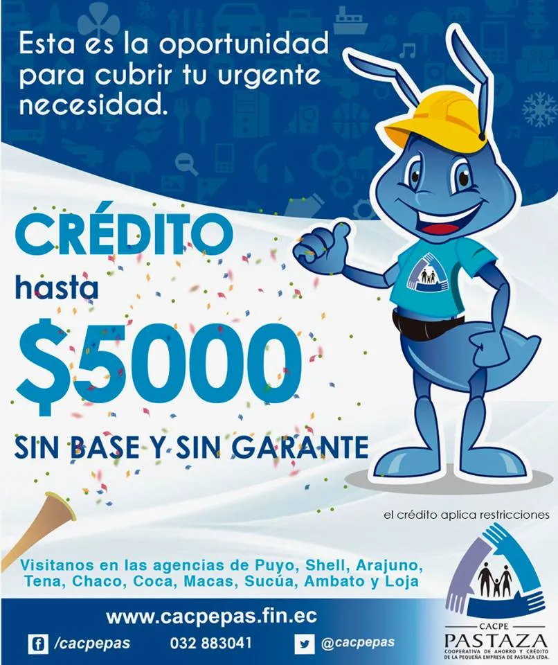 BUENOS CRÉDITOS SOLO EN LA CACPE PASTAZA