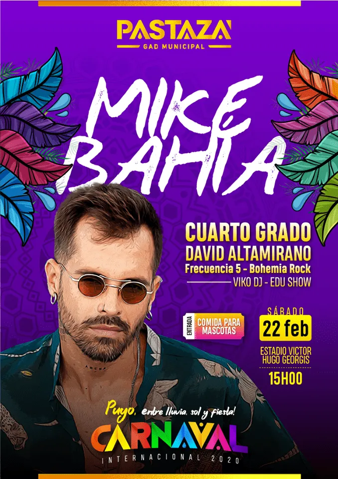 MIKE BAHÍA ARTISTA INTERNACIONAL EN PASTAZA